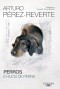 Portada de Perros e hijos de perra