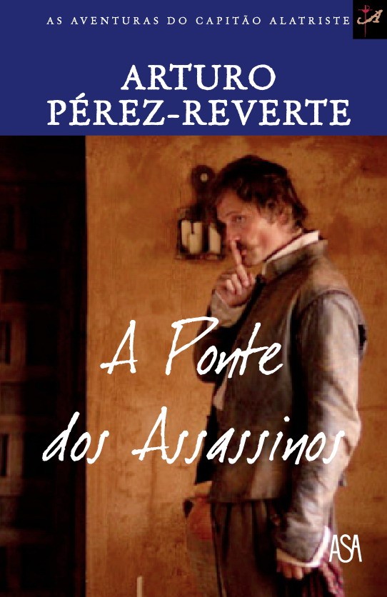 El puente de los Asesinos (A Ponte dos Assassinos) Web oficial de El puente de los Asesinos (A Ponte dos Assassinos) Web oficial de